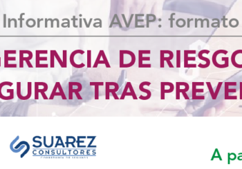 circular nº38-2023: Jornada Informativa AVEP: “Gerencia de riesgos: Asegurar tras prevenir” | 20 de abril 2023